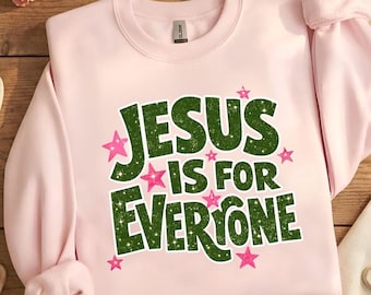 Jesus ist für alle PNG, christlicher Glaube PNG, religiöses Zitat Design, Kirchen-Shirt-Grafik, Bibel-Vers inspirierter digitaler Download