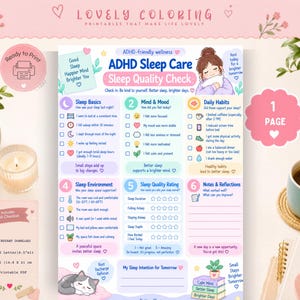 May include: A printable ADHD sleep care wellness checklist featuring six sections: Sleep Basics, Mind & Mood, Daily Habits, Sleep Environment, Sleep Quality Rating, and Notes & Reflections. The document includes illustrations of a person, a cat, and icons.