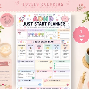 May include: A printable ADHD Just Start Planner page featuring pastel-colored sections for daily tasks, energy levels, and motivation. The document includes text prompts like Today's Date, How I Feel Right Now, and a 12-step Just Start Plan checklist.