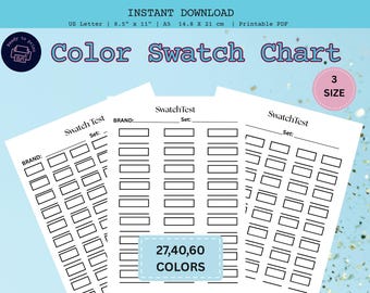 May include: A printable color swatch chart with the text "Color Swatch Chart" and "27,40,60 COLORS". The chart includes multiple rectangular boxes for color testing. The image also includes the text "US Letter 8.5" x 11" | A5 14.8 X 21 cm | Printable PDF".
