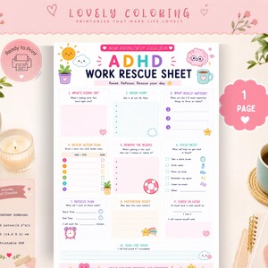 May include: A printable ADHD work rescue sheet featuring a grid layout with sections for brain dumping, action plans, and focus resets. The document includes colorful illustrations of a sun, clouds, a brain, and a lifebuoy, with text headers.