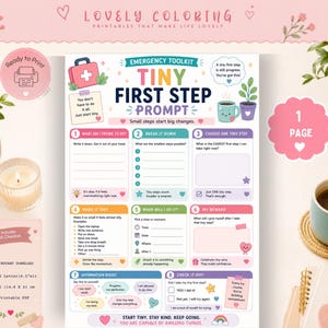 May include: A printable emergency toolkit sheet titled Tiny First Step Prompt with six numbered sections for goal setting, including prompts for breaking down tasks, choosing steps, and rewards, featuring colourful icons and motivational text.