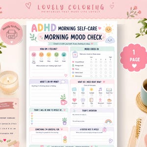 May include: A printable ADHD morning self-care and mood check worksheet featuring pastel-colored sections for tracking feelings, energy, focus, and stress levels. The page includes prompts for gratitude, intentions, and self-kindness with icons.