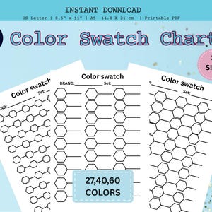 May include: A printable color swatch chart with the text "Color Swatch Chart" and "3 SIZE". The chart includes spaces for color swatches and the text "27,40,60 COLORS". The paper size is US Letter 8.5" x 11" and A5 14.8 x 21 cm.