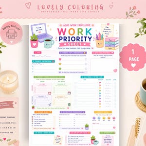May include: A printable ADHD work priority sheet featuring a colorful layout with sections for daily intentions, a priority matrix, a to-do list, and focus planning. The document includes text such as Work Priority Sheet and various task categories.