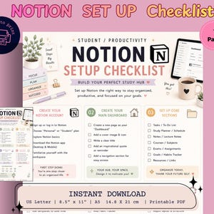 May include: A pink and white Notion setup checklist printable PDF. The checklist includes steps to create a Notion account, main dashboard, and core sections. The text includes "Instant Download" and "US Letter 8.5" x 11".