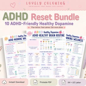 May include: A digital ADHD Reset Bundle printable set featuring three pages with pastel-colored graphics, including an ADHD Morning Walk, ADHD Healthy Brain Routine, and Morning Wellness checklist with text, icons, and trackers for daily planning.