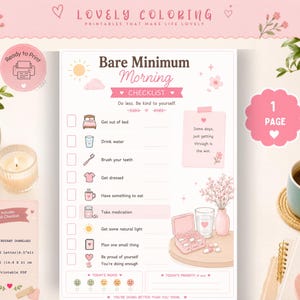 Könnte beinhalten: Eine druckbare Bare Minimum Morning Checkliste auf einem weißen Blatt mit rosa Akzenten, die Symbole für tägliche Aufgaben wie Wassertrinken und Medikamenteneinnahme sowie einen Bereich für Stimmung und Prioritäten enthält.
