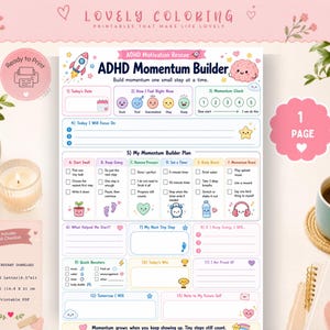 May include: A printable ADHD Momentum Builder worksheet featuring sections for daily focus, momentum planning, and self-reflection. The document includes colourful icons, checkboxes, and prompts to track progress, with text headers like ADHD Momentum Builder.