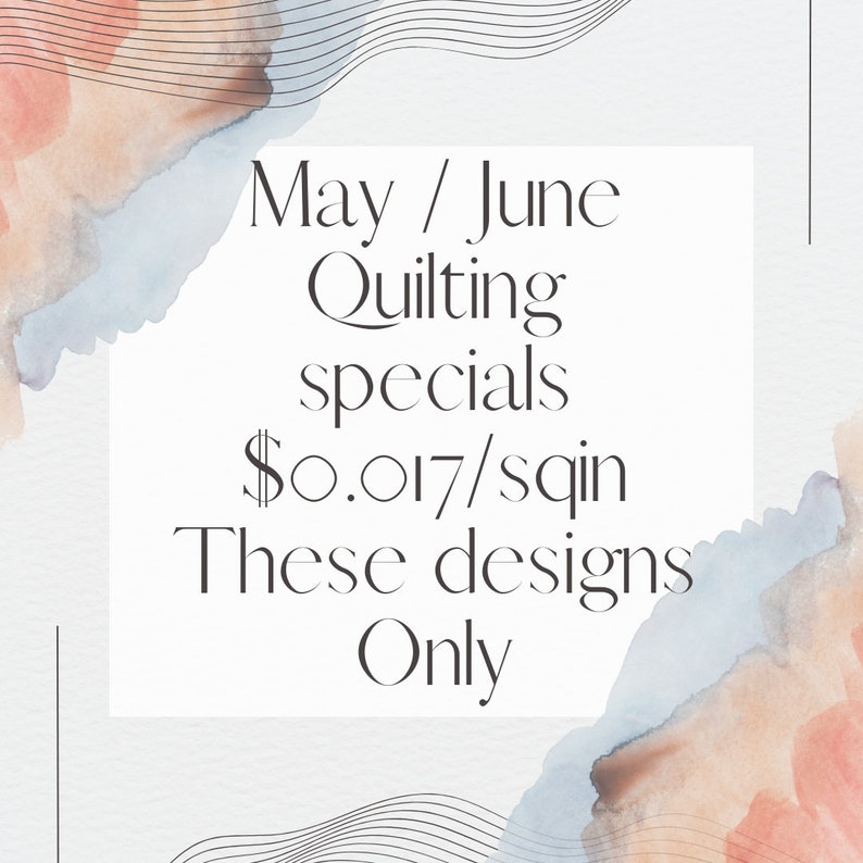 E2E Quilting special for May and June 2024 image 1