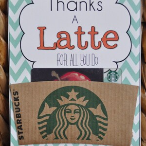 Thanks a Latte  - Printable {Teacher  Appreciation Gift} Gift card holder
