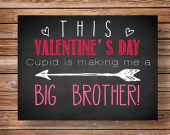 Chalkboard Valentines Day Baby Announcement {INSTANT DOWNLOAD} Big Brother!