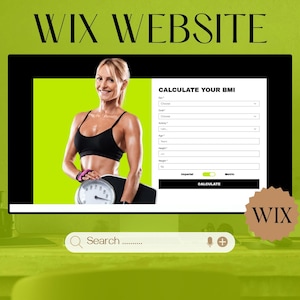 May include: A woman in a black sports bra holds a scale in front of a green background. The screen displays a BMI calculator with fields for sex, goal, activity, age, height (cm), and weight (kg). The text "WIX WEBSITE" is at the top.