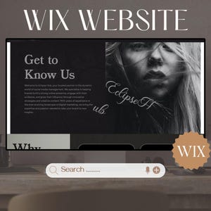 May include: A website design featuring the text "WIX WEBSITE" at the top. The design includes a black and white image of a woman, the text "Get to Know Us", and the Eclipse Hub logo. A search bar and the Wix logo are also visible.