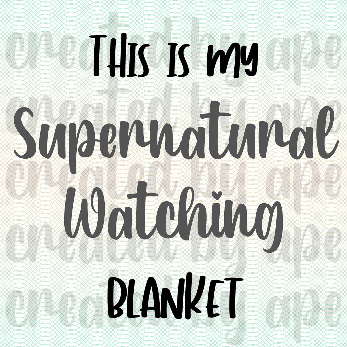 This is my...watching blanket SVG Etsy
