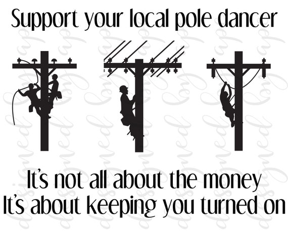 Lineman pole dancer