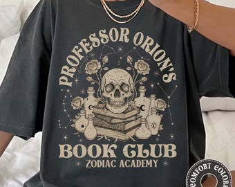 Professor Orion's Book Club Shirt, Zodiac Academy Comfort Colors Tee