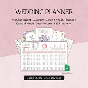 May include: A pink wedding planner titled "WEDDING PLANNER". It includes sections for wedding budget, guest list, venue planning, and a 12-month guide. The planner also features "Save the Date" cards and is available as an instant download via Google Sheets.