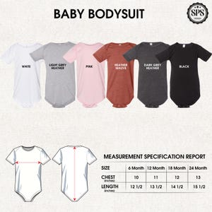 May include: A collection of baby bodysuits in various colors: white, light grey heather, pink, heather mauve, dark grey heather, and black. The image includes a measurement specification report with chest and length measurements in inches for sizes 6, 12, 18, and 24 months.