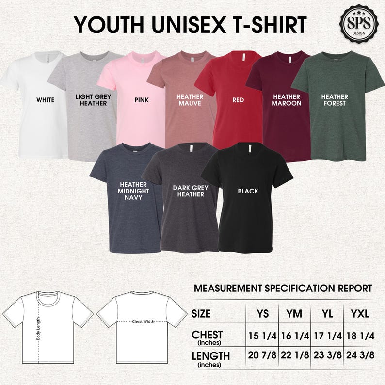 May include: A display of youth unisex t-shirts in various colors, including white, pink, red, and black. The image includes a measurement specification report detailing chest and length measurements in inches for sizes YS, YM, YL, and YXL.