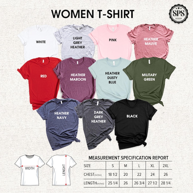 May include: A collection of women's t-shirts in various colors, including white, pink, red, and black. Each shirt has a crew neck and short sleeves. The image also includes a measurement specification report with chest and length measurements in inches.