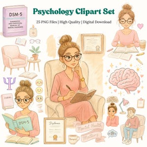 May include: A digital illustration titled "Psychology Clipart Set" featuring a woman in a pink dress, glasses, and a bun, surrounded by psychology-related items. Includes a book titled "DSM-5", a diploma, and the text "Mental Health Matters".
