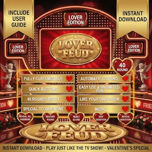 May include: A digital game interface with a red and gold theme, featuring the text "Lover Feud." It includes options like "Fully Customizable," "Automatic Scoring," and "40 Rounds Ready." The design incorporates heart icons and the words "Instant Download."