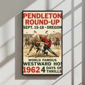 1962 Pendleton Round-Up Rodeo Poster, Vintage Western Americana Wall Art