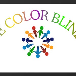 Peut inclure: Impression encadrée avec le texte "BE COLOR BLIND" en arc-en-ciel au-dessus d'un cercle de personnages en bâton tenant la main. Les personnages sont de différentes couleurs, sur fond blanc.