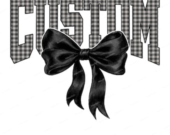 Custom Mascot PNG,  Custom Name Bow Black Gingham Sublimation Design, Personalized Digital