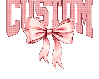 Custom Mascot PNG,  Custom Name Bow Pink Gingham Sublimation Design, Personalized Digital