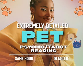 Pet Psychic - Fast Psychic Reading, Animal Communicator, Deceased Pet Medium Reading, Living Pet Reading, Dog Reading, Cat Reading, Tarot