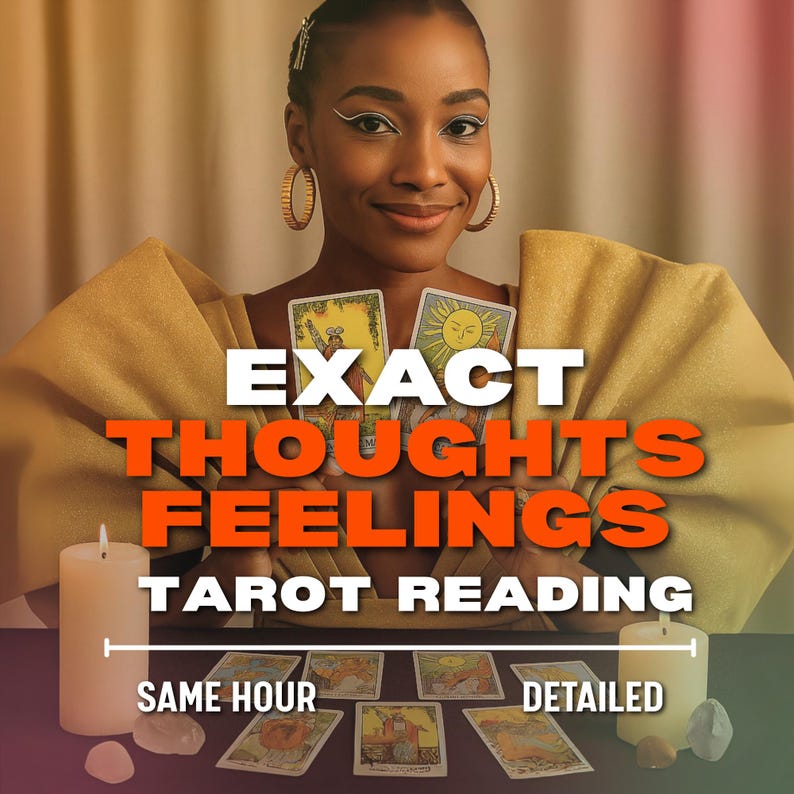 May include: An image advertising tarot readings. The text reads "Exact Thoughts Feelings Tarot Reading." A person holds tarot cards, with lit candles and other cards on a table. The text also says "Same Hour" and "Detailed."