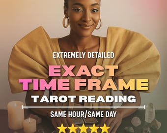 Exact Time Frame Reading Same Hour, When Will It Happen, How Soon How Long, Accurate Psychic Timing Prediction, Future Date Tarot PDF, Fast