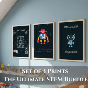 May include: Set of 3 framed prints with STEM-themed designs. One print reads "Let's code!" with circuit board graphics. Another features a robot illustration and the text "Build the robot program the future." The third says "Small codes Big changes" with a robot.