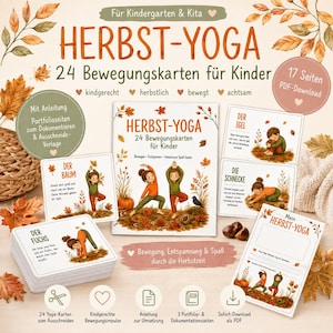 Może przedstawiać: Zestaw 24 kart do ćwiczeń jogi o tematyce jesiennej dla dzieci pod tytułem HERBST-YOGA. Kolekcja zawiera ilustrowane karty przedstawiające pozy takie jak drzewo, jeż, ślimak i lis, wraz ze stronami instruktażowymi oraz szablonami portfolio.