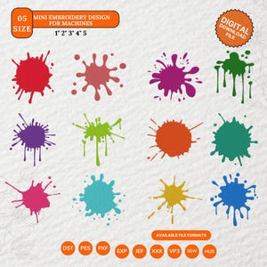 Paint Splatter Embroidery Bundle, Ink Splat Machine Cut File (Digital Download)