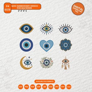 May include: A collection of nine mini embroidery designs featuring the evil eye symbol. Designs include various shapes and styles, with blue, gold, and white colors. The image includes the text "MINI EMBROIDERY DESIGN FOR MACHINES" and "DIGITAL DOWNLOAD FILE".