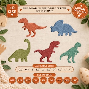 May include: Digital embroidery design set featuring five colorful dinosaur motifs: an orange theropod, a blue triceratops, a green long-necked sauropod, a red theropod, and a teal theropod. Text includes 10 SIZE and DIGITAL DOWNLOAD FILE.