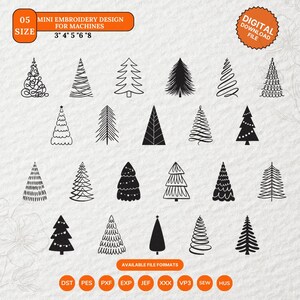Könnte beinhalten: Ein digitales Stickdesign mit verschiedenen stilisierten Weihnachtsbaum-Illustrationen in Schwarz. Das Design enthält den Text "05 SIZE MINI EMBROIDERY DESIGN FOR MACHINES 3" 4" 5" 6" 8" und "DIGITAL DOWNLOAD FILE". Verfügbare Dateiformate sind unten aufgeführt.