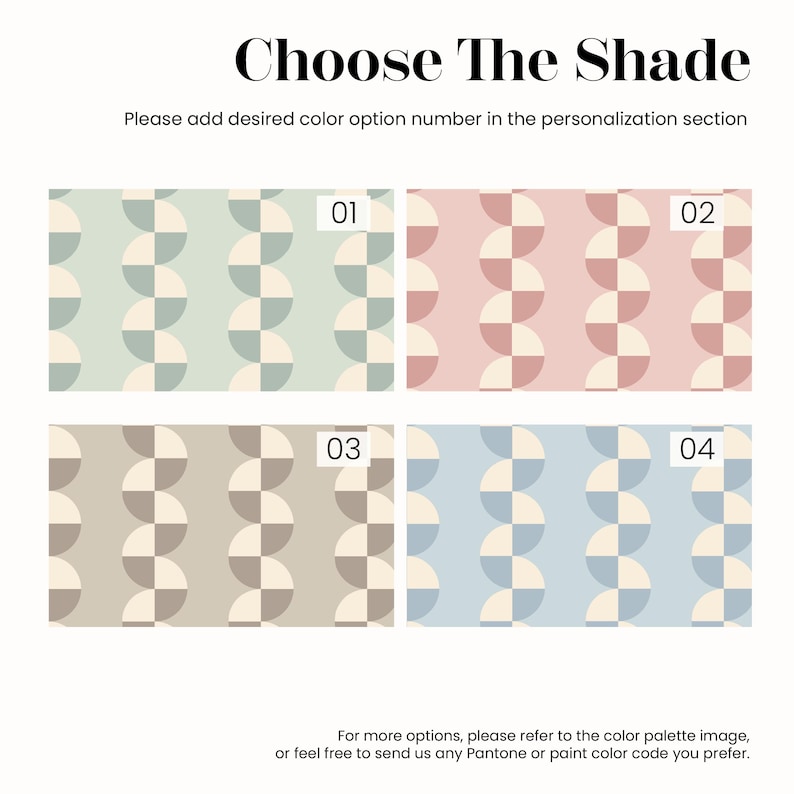 May include: Image showing four color options for a product. Each option features a repeating pattern of semi-circles in different color combinations: green and cream, pink and cream, tan and cream, and blue and cream. Text reads "Choose The Shade".