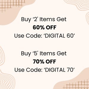 May include: A beige graphic with abstract shapes and grid patterns containing text: Buy 2 Items Get 60% OFF Use Code: DIGITAL 60 and Buy 5 Items Get 70% OFF Use Code: DIGITAL 70. The text is presented in black font against a light beige background.
