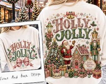 Holly Jolly Front and Back PNG, Retro Santa Christmas Tree Nutcracker Gingerbread House, Coquette Girly  Bow Holiday Digital Download
