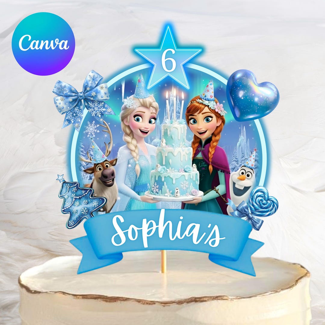 Editable Any Age Frozen Birthday Cake Topper, Frozen Elsa & Anna Theme ...