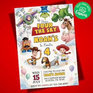 May include: A birthday invitation card featuring cartoon characters including a space ranger, a cowboy, a cowgirl, a dinosaur, a pig, a potato figure, and a dog with a spring body. The text reads Reach Four The Sky, Noah's Is Turning 4, Wed 15 July, 2:00 PM to 4:00 PM, Liam's House, 245 Canyon Road, Austin, TX 78701, RSVP to James at 555-248-8190.