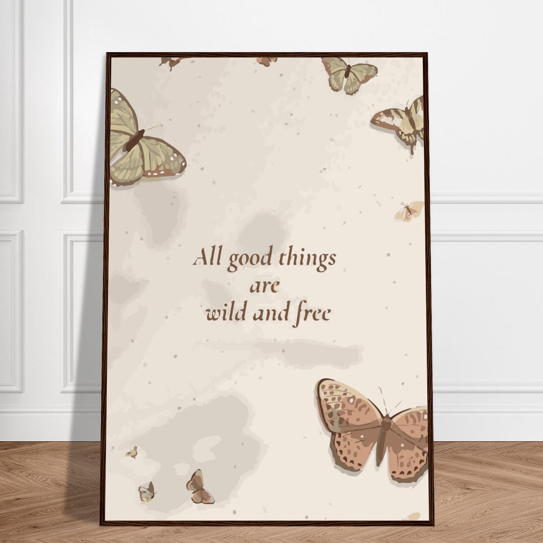 Butterfly Wall Art – Wild and Free Inspirational Quote (PDF) - Etsy