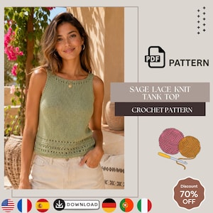 May include: A sage green sleeveless tank top featuring a delicate lace knit pattern along the hemline. The digital document includes a PDF pattern for a sage lace knit tank top and crochet pattern, accompanied by an illustration of yarn balls.