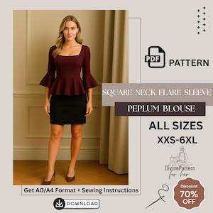 May include: A woman in a burgundy square neck peplum blouse with flared sleeves and a black skirt. The image includes text that reads "SQUARE NECK FLARE SLEEVE", "PEPLUM BLOUSE", "ALL SIZES XXS-6XL", and "PDF PATTERN".