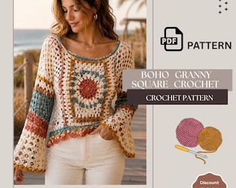 May include: A long-sleeved crochet top featuring a multi-colored granny square design with a round center motif in cream, rust, and teal. The garment has a wide scoop neckline and flared sleeves with an openwork pattern. Text reads PDF PATTERN BOHO GRANNY SQUARE CROCHET CROCHET PATTERN.