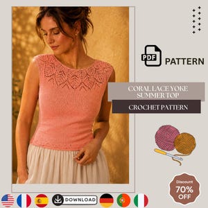 May include: A coral-colored sleeveless top featuring a detailed lace yoke with a leaf-like pattern and a scalloped hem. The text reads PDF PATTERN, CORAL LACE YOKE SUMMER TOP, CROCHET PATTERN, and DOWNLOAD. Includes illustrations of yarn balls and a hook.